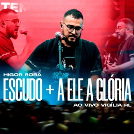 Escudo + A Ele a Glória (Ao vivo)